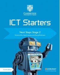 ICT STARTERS NEXT STEP STAGE 2 4E (ISBN: 9781108463539)