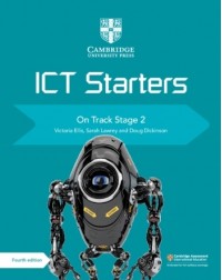 ICT STARTER: ON TRACK STAGE 2 4E (ISBN: 9781108463553)