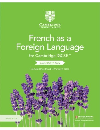 CAMBRIDGE IGCSE FRENCH AS A FOREIGN LANGUAGE COURSEBOOK WITH AUDIO CDS (2) (ISBN:9781108590525)