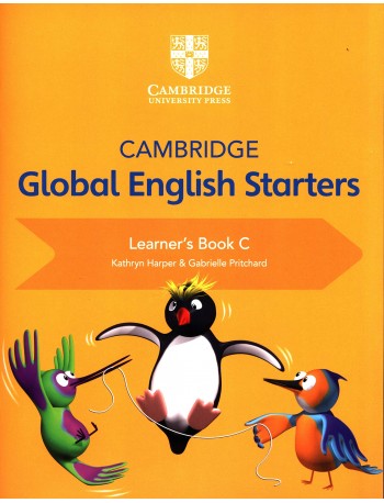 CAMBRIDGE GLOBAL ENGLISH STARTERS LEARNER'S BOOK C (ISBN:9781108700054)