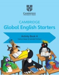 CAMBRIDGE GLOBAL ENGLISH STARTERS ACTIVITY BOOK A (ISBN: 9781108700061)