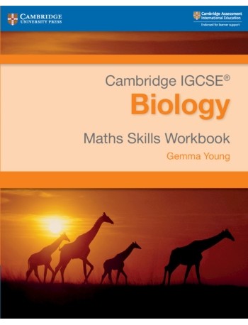 CAMBRIDGE IGCSE BIOLOGY MATHS SKILLS WORKBOOK (ISBN:9781108728126)