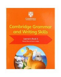 NEW CAMBRIDGE GRAMMAR AND WRITING SKILLS LEARNER'S BOOK 6 (ISBN:9781108730655) NEW CAMBRIDGE GRAMMAR AND WRITING SKILLS LEARNER'S BOOK 6 (ISBN:9781108730655)