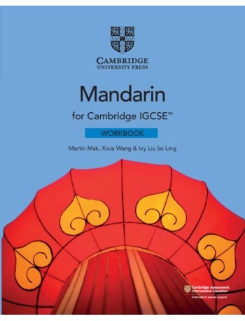 CAMBRIDGE IGCSE MANDARIN WORKBOOK (ISBN: 9781108738910)