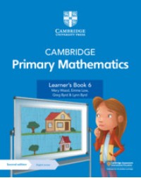 CAMBRIDGE PRIMARY MATHEMATICS LEARNER’S BOOK WITH DIGITAL ACCESS STAGE 6 (1 YEAR) (ISBN:9781108746328)