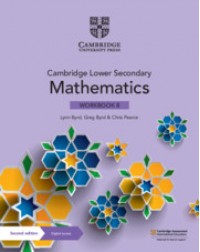 CAMBRIDGE LOWER SECONDARY MATHEMATICS WORKBOOK WITH DIGITAL ACCESS STAGE 8 (1 YEAR) (ISBN:9781108746403)