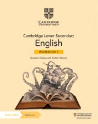 CAMBRIDGE LOWER SECONDARY ENGLISH WORKBOOK WITH DIGITAL ACCESS STAGE 7 (1 YEAR) (ISBN:9781108746625)