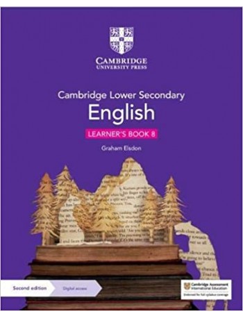 CAMBRIDGE LOWER SECONDARY ENGLISH LEARNER’S BOOK WITH DIGITAL ACCESS STAGE 8(ISBN:9781108746632)