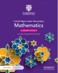 CAMBRIDGE LOWER SECONDARY MATHEMATICS LEARNER’S BOOK WITH DIGITAL ACCESS STAGE 8 (1 YEAR) (ISBN:9781108771528)