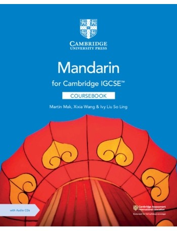CAMBRIDGE IGCSE MANDARIN COURSEBOOK WITH AUDIO CDS (2) (ISBN: 9781108772198)