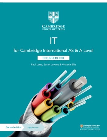 CAMBRIDGE INTERNATIONAL AS & A LEVEL IT COURSEBOOK WITH DIGITAL ACCESS (2 YEARS) (ISBN:9781108782470)