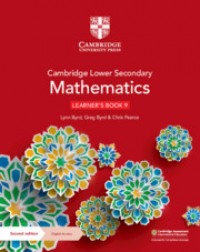 CAMBRIDGE LOWER SECONDARY MATHEMATICS LEARNER’S BOOK WITH DIGITAL ACCESS STAGE 9 (1 YEAR) (ISBN:9781108783774) CAMBRIDGE LOWER SECONDARY MATHEMATICS LEARNER’S BOOK WITH DIGITAL ACCESS STAGE 9 (1 YEAR) (ISBN:9781108783774)