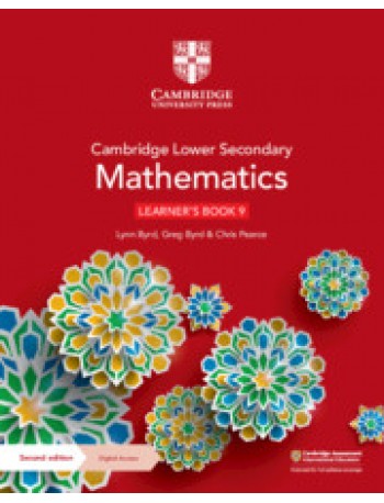 CAMBRIDGE LOWER SECONDARY MATHEMATICS LEARNER’S BOOK WITH DIGITAL ACCESS STAGE 9 (1 YEAR) (ISBN:9781108783774)