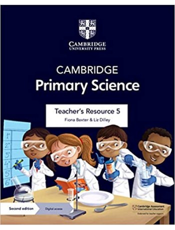 CAMBRIDGE PRIMARY SCIENCE TEACHER’S RESOURCE WITH DIGITAL ACCESS STAGE 5 (ISBN:9781108785327)