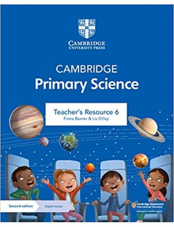 CAMBRIDGE PRIMARY SCIENCE TEACHER’S RESOURCE WITH DIGITAL ACCESS STAGE 6 (ISBN:9781108785365) CAMBRIDGE PRIMARY SCIENCE TEACHER’S RESOURCE WITH DIGITAL ACCESS STAGE 6 (ISBN:9781108785365)