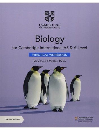 CAMBRIDGE INTERNATIONAL AS & A LEVEL BIOLOGY PRACTICAL WORKBOOK (ISBN: 9781108797771)