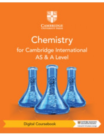 CAMBRIDGE INTERNATIONAL AS & A LEVEL CHEMISTRY DIGITAL COURSEBOOK (2 YEARS) (ISBN:9781108797801)