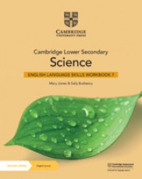 CAMBRIDGE LOWER SECONDARY SCIENCE ENGLISH LANGUAGE SKILLS WORKBOOK STAGE 7 (1 YEAR) (ISBN:9781108799027)
