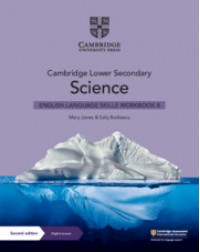 CAMBRIDGE LOWER SECONDARY SCIENCE ENGLISH LANGUAGE SKILLS WORKBOOK STAGE 8 (1 YEAR) (ISBN:9781108799058)
