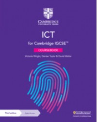 CAMBRIDGE IGCSE ICT COURSEBOOK WITH DIGITAL ACCESS (2 YEARS) (ISBN:9781108901093)
