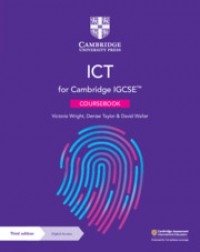 CAMBRIDGE IGCSE ICT COURSEBOOK WITH DIGITAL ACCESS (2 YEARS) (ISBN:9781108901093) CAMBRIDGE IGCSE ICT COURSEBOOK WITH DIGITAL ACCESS (2 YEARS) (ISBN:9781108901093)