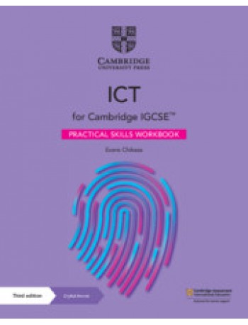 CAMBRIDGE IGCSE ICT PRACTICAL SKILLS WORKBOOK WITH DIGITAL ACCESS (2 YEARS) (ISBN:9781108901123)