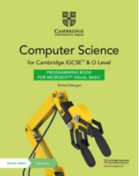 CAMBRIDGE IGCSE AND O LEVEL COMP SCI PROG BOOK FOR MICROSOFT VISUAL BASIC W DIGITAL ACCESS (2 YEARS) (ISBN:9781108935678)