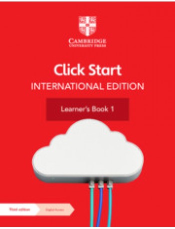 CLICK START INTERNATIONAL EDITION LEARNER'S BOOK 1 WITH DIGITAL ACCESS (1 YEAR) (ISBN:9781108951807)
