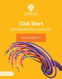 CLICK START INTERNATIONAL EDITION LEARNER'S BOOK 7 WITH DIGITAL ACCESS (1 YEAR) (ISBN: 9781108951920) CLICK START INTERNATIONAL EDITION LEARNER'S BOOK 7 WITH DIGITAL ACCESS (1 YEAR) (ISBN: 9781108951920)