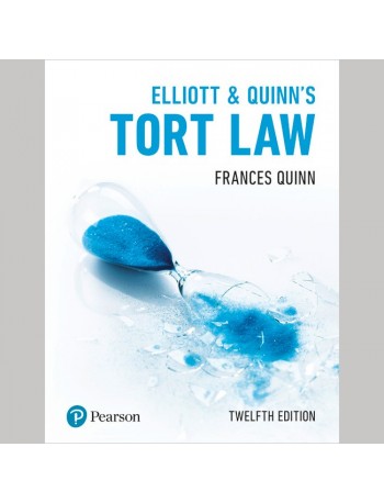 ELLIOTT & QUINN'S TORT LAW 12E (ISBN:9781292251448)