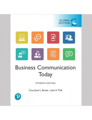 BUSINESS COMMUNICATION TODAY GE 15E BOVEE (ISBN:9781292353142)