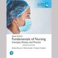 Kozier & Erb's Fundamentals of Nursing, 11th Global Edition (ISBN:9781292359793) Kozier & Erb's Fundamentals of Nursing, 11th Global Edition (ISBN:9781292359793)