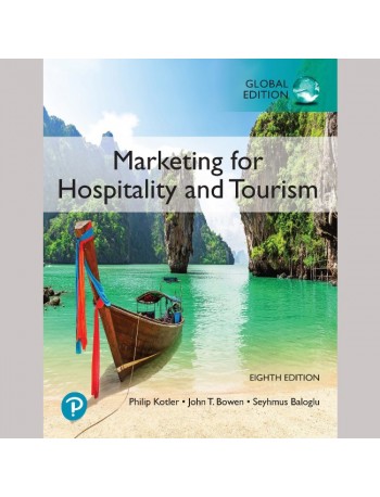 MARKETING FOR HOSPITALITY AND TOURISM 8TH EDITION (ISBN:9781292363516)