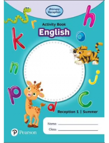 IPRIMARY RECEPTION ACTIVITY BOOK: ENGLISH, RECEPTION 1, SUMMER (ISBN: 9781292396668)