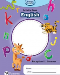 IPRIMARY RECEPTION ACTIVITY BOOK: ENGLISH, RECEPTION 2, SUMMER (ISBN: 9781292396675) IPRIMARY RECEPTION ACTIVITY BOOK: ENGLISH, RECEPTION 2, SUMMER (ISBN: 9781292396675)