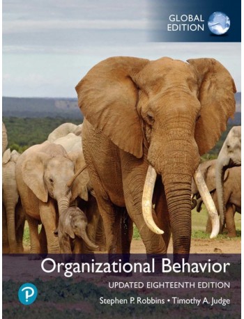 ORGANIZATIONAL BEHAVIOR, 18TH UPDATED EDITION, GLOBAL EDITION, 18TH ED (ISBN: 9781292403069)