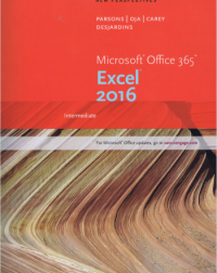 NEW PERSPECTIVES MICROSOFT (R) OFFICE 365 & EXCEL 2016 : INTERMEDIATE (ISBN: 9781305880412) NEW PERSPECTIVES MICROSOFT (R) OFFICE 365 & EXCEL 2016 : INTERMEDIATE (ISBN: 9781305880412)