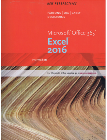 New Perspectives Microsoft (R) Office 365 & Excel 2016 : Intermediate (ISBN: 9781305880412)