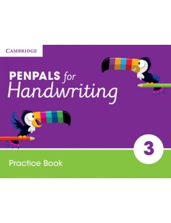 PENPALS FOR HANDWRITING YEAR 3 PRACTICE BOOK (ISBN: 9781316501412)