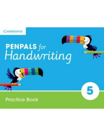 PENPALS FOR HANDWRITING PRACTICE BOOK YEAR 5 (ISBN:9781316501504)