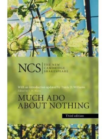 “MUCH ADO ABOUT NOTHING” NEW CAMBRIDGE SHAKESPEARE I (ISBN: 9781316626733)