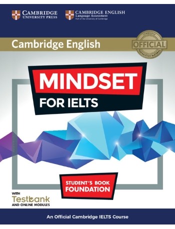 MINDSET FOR IELTS FOUNDATION STUDENT'S BOOK WITH TESTBANK AND ONLINE MODULES (ISBN: 9781316636688)