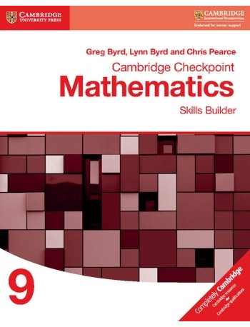 CAMBRIDGE CHECKPOINT MATHEMATICS SKILLS BUILDER 9 (ISBN: 9781316637401) CAMBRIDGE CHECKPOINT MATHEMATICS SKILLS BUILDER 9 (ISBN: 9781316637401)