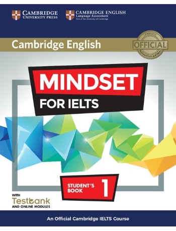 MINDSET FOR IELTS LEVEL 1 STUDENT'S BOOK WITH TESTBANK AND ONLINE MODULES (ISBN: 9781316640050)