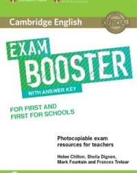 CAMBRIDGE ENGLISH EXAM BOOSTER FOR FIRST AND SCHOOLS WITH ANSWER KEY WITH AUDIO TEACHERS BOOK (ISBN: 9781316648438)