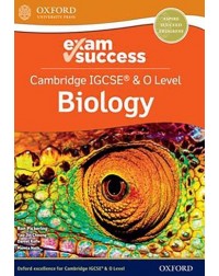 CAMBRIDGE IGCSE & O LEVEL BIOLOGY: EXAM SUCCESS (ISBN: 9781382006293)