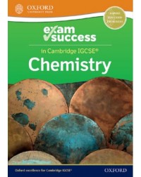 CAMBRIDGE IGCSE & O LEVEL CHEMISTRY: EXAM SUCCESS (ISBN: 9781382006347)