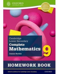 CAMBRIDGE LOWER SECONDARY COMPLETE MATHEMATICS 9: HOMEWORK BOOK (2ND EDITION) (ISBN: 9781382018999) CAMBRIDGE LOWER SECONDARY COMPLETE MATHEMATICS 9: HOMEWORK BOOK (2ND EDITION) (ISBN: 9781382018999)