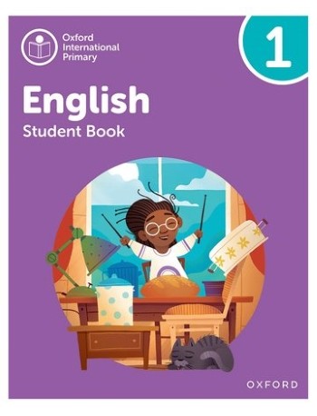 OXFORD INTERNATIONAL PRIMARY ENGLISH: STUDENT BOOK LEVEL 1 (ISBN: 9781382019798)