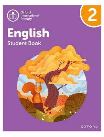 OXFORD INTERNATIONAL PRIMARY ENGLISH: STUDENT BOOK LEVEL 2 (ISBN: 9781382019811)